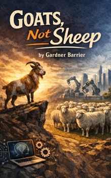 Goats, Not Sheep