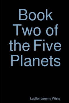 Paperback Book Two of the Five Planets Book