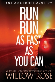 Run Run as fast as you can - Book #3 of the Emma Frost