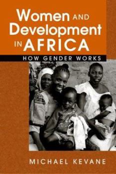 Paperback Women and Development in Africa: How Gender Works Book