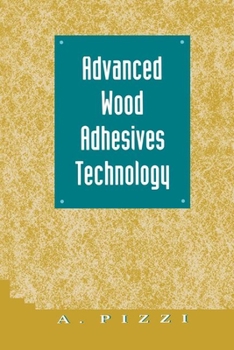 Paperback Advanced Wood Adhesives Technology Book