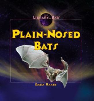 Library Binding Plain-Nosed Bats Book