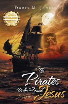 Paperback The Pirates Who Found Jesus Book