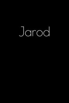 Paperback Jarod: Notebook / Journal / Diary - 6 x 9 inches (15,24 x 22,86 cm), 150 pages. Personalized for Jarod. Book