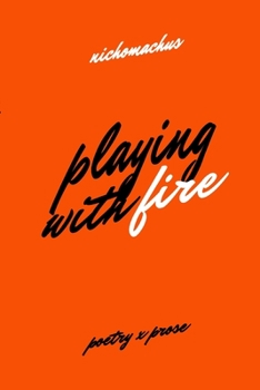 Paperback Playing with Fire Book