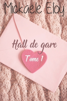 Paperback Hall de Gare - Tome 1 (version GROS CARACTERES) [French] Book