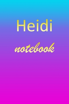 Paperback Heidi: Blank Notebook - Wide Ruled Lined Paper Notepad - Writing Pad Practice Journal - Custom Personalized First Name Initia Book