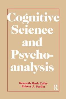 Paperback Cognitive Science and Psychoanalysis Book