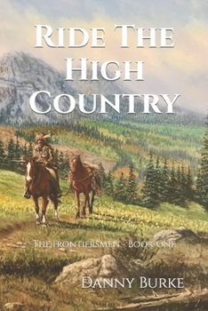 Paperback Ride The High Country Book