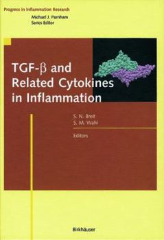 Hardcover TGF-B and Related Cytokines in Inflammation Book