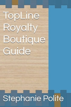 Paperback TopLine Royalty Boutique Guide Book
