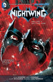 Nightwing, Vol. 5: Setting Son - Book #5 of the Nightwing (2011)