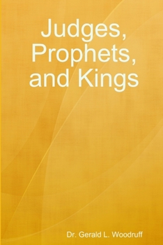 Paperback Judges, Prophets, and Kings Book