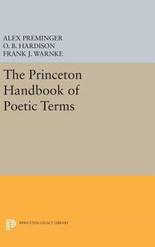 Hardcover The Princeton Handbook of Poetic Terms Book