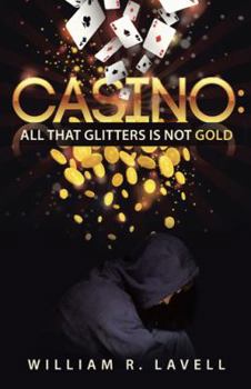 Paperback Casino: All That Glitters Is Not Gold Book