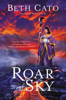 Roar of Sky - Book #3 of the Blood of Earth