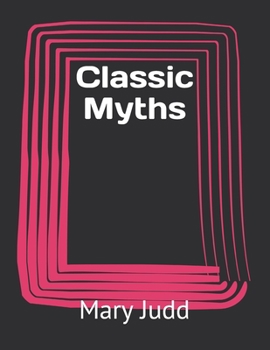 Classic Myths