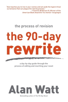 Paperback The 90-Day Rewrite: The Process of Revision Book