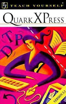 Paperback Teach Yourself QuarkXPress Book