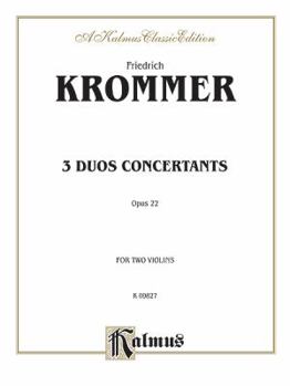 Paperback Three Duos Concertants, Op. 22 Book