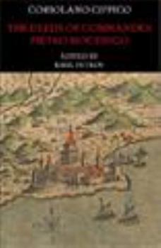 Paperback The Deeds of Commander Pietro Mocenigo in Three Books Book