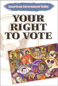 Paperback Steck-Vaughn American Government Today: Student Edition Your Right to Vote 2001 Book