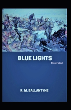 Paperback Blue Lights (Illustrated) Book