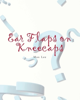 Paperback Ear Flaps on Kneecaps Book