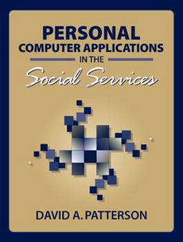 Paperback Personal Computer Applications in the Social Services Book