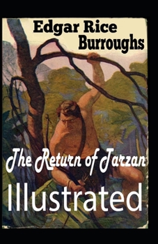 Paperback The Return of Tarzan Illustrated Book