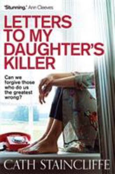 Paperback Letters To My Daughter's Killer Book