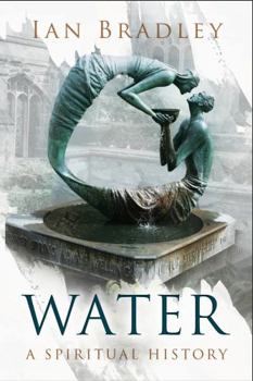 Hardcover Water: A Spiritual History Book