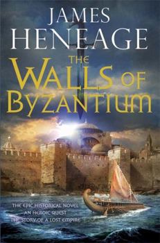 The Walls of Byzantium (The Mistra Chronicles, #1) - Book #1 of the Mistra Chronicles