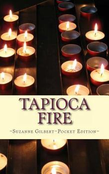 Paperback Tapioca Fire Book