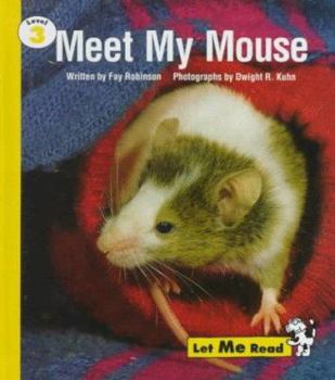 Hardcover Meet My Mouse, Stage 3, Let Me Read Series Book