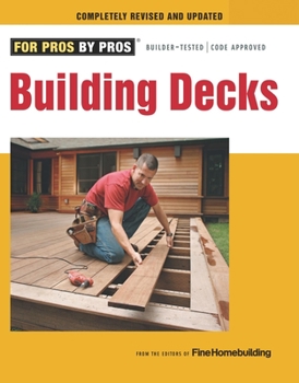 Paperback Building Decks: With Scott Schuttner Book