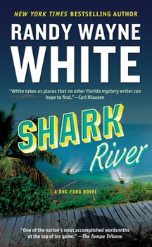 Shark River - Book #8 of the Doc Ford Mystery