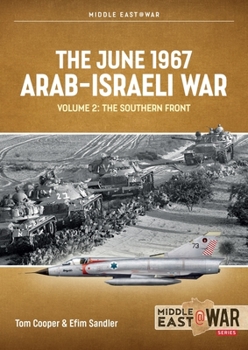 Paperback The June 1967 Arab-Israeli War: Volume 2: The Southern Front Book