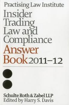Paperback Insider Trading Law and Compliance Answer Book 2011-12 Book