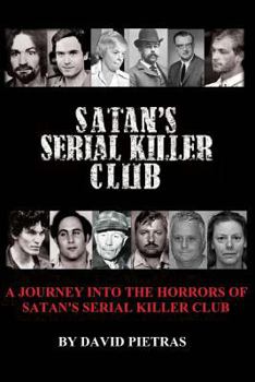 Paperback Satan's Serial Killer Club Book