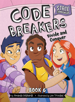 Divide and Conquer (Code Breakers: State Championship, 6)