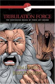 Paperback Tribulation Force Graphic Novel: The Continuing Drama of Those Left Behind Book