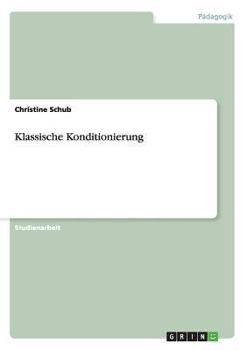 Paperback Klassische Konditionierung [German] Book