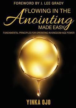 Paperback Flowing in the Anointing Made Easy Book