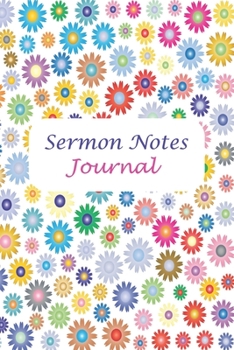 Sermon Notes Journal: Floral