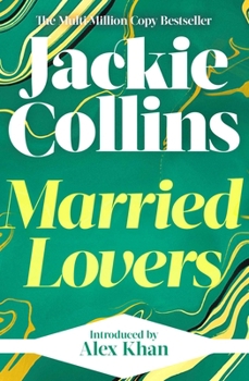 Married Lovers: Introduced by Alex Khan