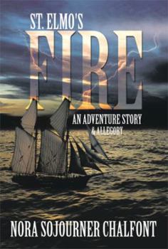 Paperback St. Elmo's Fire: An Adventure Story & Allegory Book