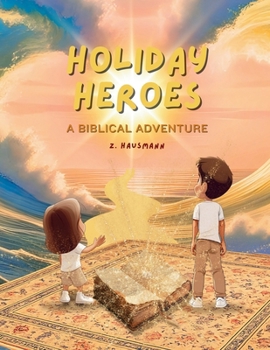 Paperback Holiday Heroes: A Biblical Adventure Book
