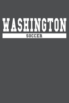 Washington Soccer: American Campus Sport Lined Journal Notebook