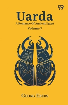 Paperback Uarda: A Romance Of Ancient Egypt Volume 7 Book